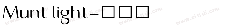 Munt light字体转换